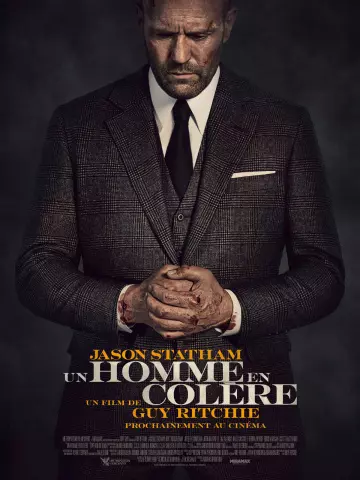 Un homme en colère  [HDRIP] - FRENCH