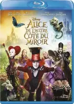 Alice de l'autre côté du miroir  [Blu-Ray 720p] - FRENCH