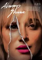 Always Shine  [BDRIP] - FRENCH