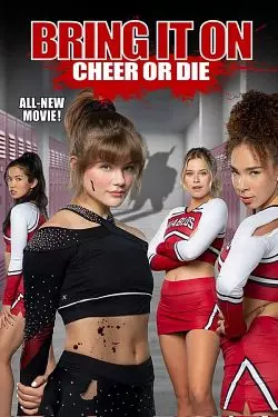 Bring It On: Cheer or Die  [WEB-DL 720p] - FRENCH