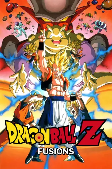 Dragon Ball Z: Fusions  [WEBRIP 720p] - FRENCH