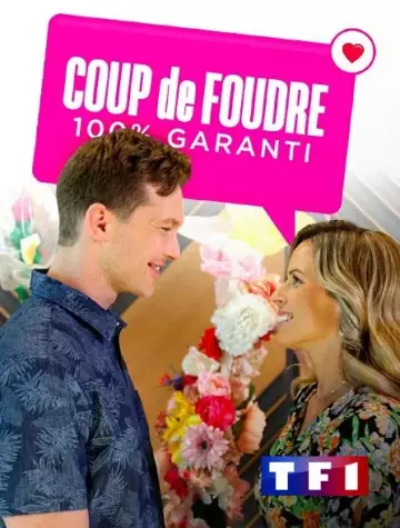 Coup de foudre 100% garanti [WEB-DL 720p] - FRENCH