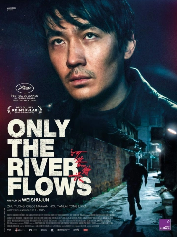 Only the River Flows  [WEBRIP 720p] - FRENCH