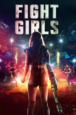 Fight Girls  [WEB-DL 720p] - FRENCH