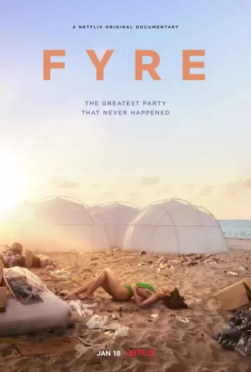 FYRE : le meilleur festival qui n'a jamais eu lieu  [WEBRIP] - VO