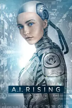 A.I. Rising  [BDRIP] - FRENCH