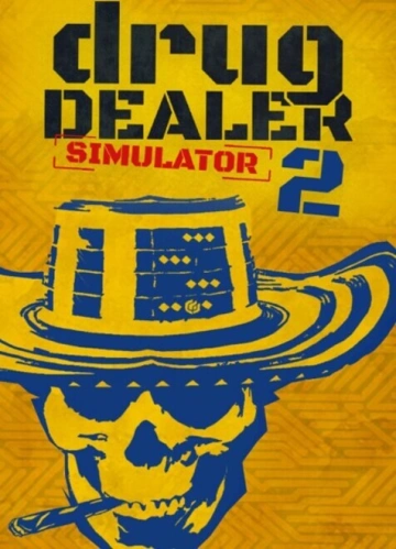 Drug Dealer Simulator 2    v1.02  [PC]