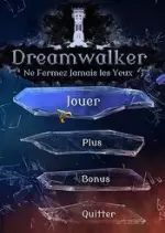 Dreamwalker - Ne Fermez Jamais les Yeux  [PC]