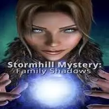 Stormhill Mystery - Family Shadows  [PC]