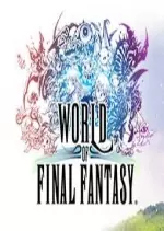 WORLD OF FINAL FANTASY [PC]