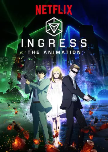 Ingress - Saison 1 - VF