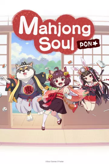 Mahjong Soul PON☆ - Saison 1 - VOSTFR