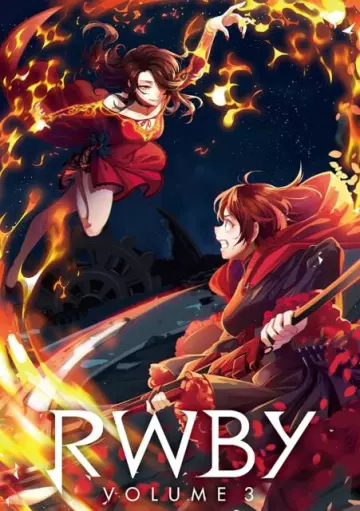 RWBY - Saison 3 - VOSTFR