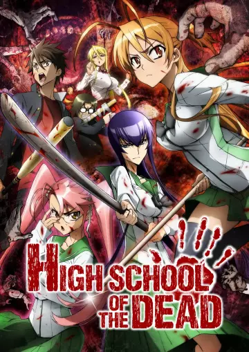 Highschool of the Dead - Saison 1 - VOSTFR