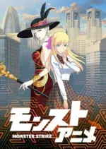 Monster Strike - Saison 2 - VOSTFR