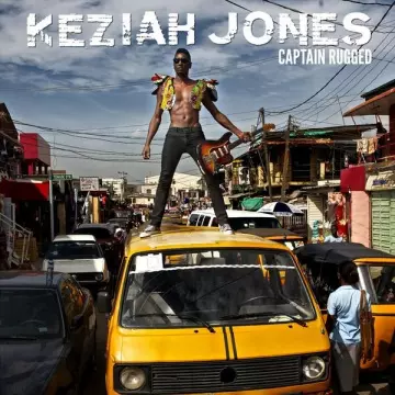 Keziah Jones - Captain Rugged  [Albums]