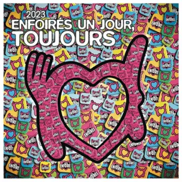 Les Enfoirés - 2023 Enfoirés un jour, toujours [Albums]