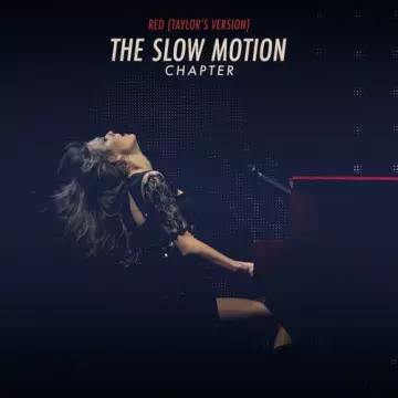 Taylor Swift - The Slow Motion Chapter (Taylor's Version) [Albums]