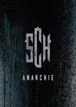 SCH - Anarchie 2016  [Albums]