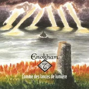 Enokham - Comme des lances de lumière  [Albums]