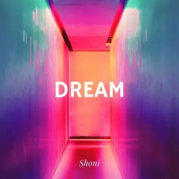 Shoni - Dream  [Albums]