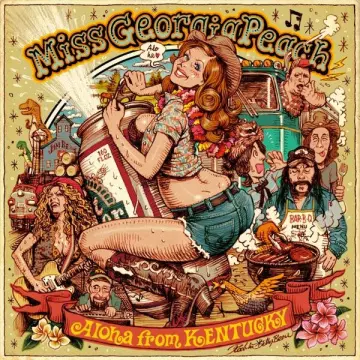 Miss Georgia Peach - Aloha from Kentucky  [Albums]