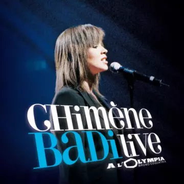 Chimène Badi - Live A L'Olympia [Albums]