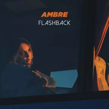 Ambre - Flashback [Albums]