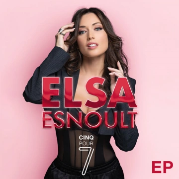 Elsa Esnoult - Cinq pour 7 (EP)  [Albums]