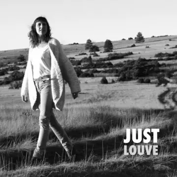 JUST - Louve [Albums]