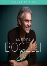 Andrea Bocelli - Si (Deluxe) [Albums]