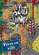 Les Rats d'Swompe - Vivre en ville [Albums]