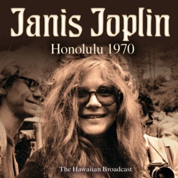 Janis Joplin - Honolulu 1970  [Albums]