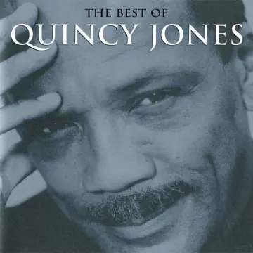 Quincy Jones - The Best Of Quincy Jones  [Albums]