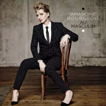 Amandine Bourgeois - Au masculin [Albums]