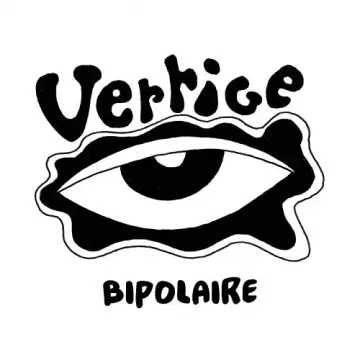 Vertige - Bipolaire [Albums]