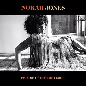 Norah Jones - Pick Me Up Off The Floor [Albums]