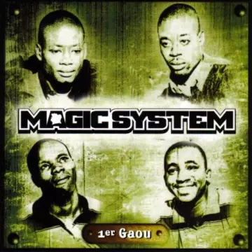 Magic System ‎– 1er Gaou  [Albums]