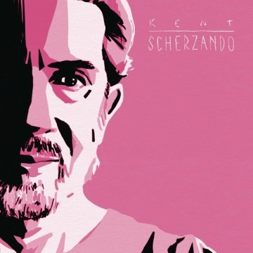 Kent - Scherzando (Deluxe Version)  [Albums]