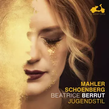 Jugendstil - Mahler & Schoenberg - Beatrice Berrut  [Albums]