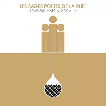 Les Sages Poètes De La Rue - Trésors Enfouis vol.2  [Albums]