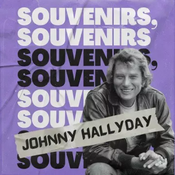 JOHNNY HALLYDAY - Souvenirs, Souvenirs [Albums]