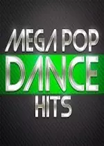 Mega Unity Dance Hits March 2017  [Albums]