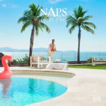 Naps - Best Life  [Albums]