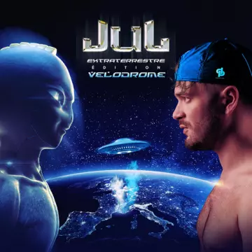 Jul - Extraterrestre (Edition Vélodrome)  [Albums]