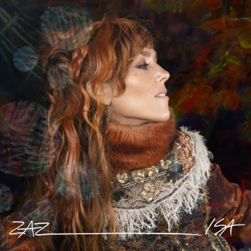 ZAZ - Isa (Nouvelle édition)(18 Titres) [Albums]