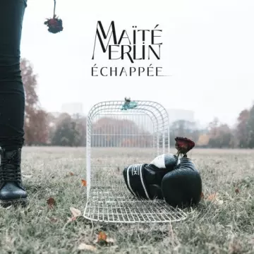 Maïté Merlin - Échappée [Albums]