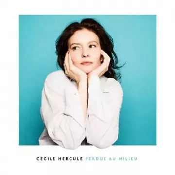 Cécile Hercule - Perdue au milieu  [Albums]