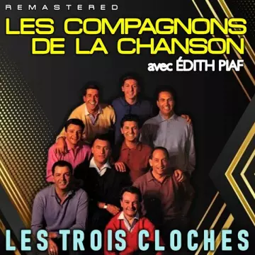 Les Compagnons De La Chanson - Les trois cloches (Remastered) [Albums]