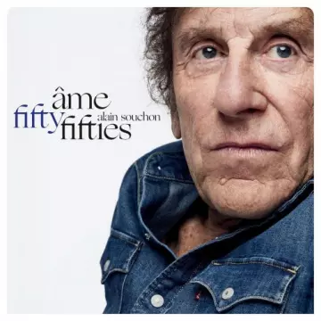 Alain Souchon - Âme fifty-fifties  [Albums]